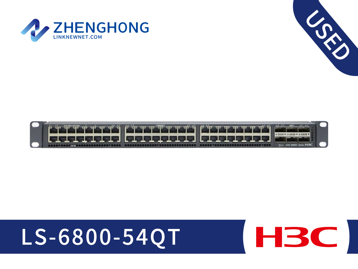 H3C S6800 Series Switches  LS-6800-54QT