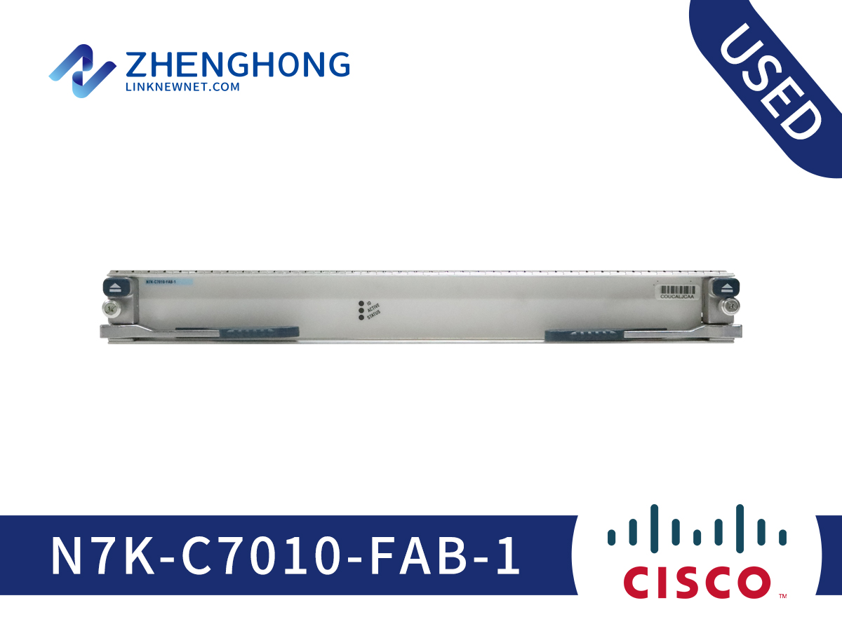 Cisco Nexus 7000 Series Fabric Module N7K-C7010-FAB-1