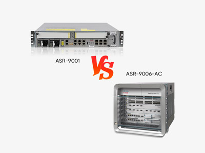Cisco ASR-9006-AC vs ASR-9001: Carrier-Class Router Performance Comparison