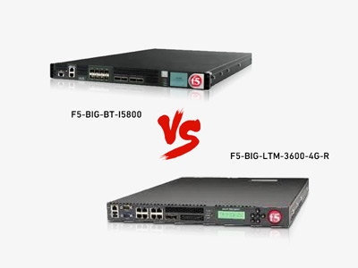 F5 BIG-BT-I5800 vs. F5 BIG-LTM-3600-4G-R: A Technical Showdown for Advanced Traffic Management
