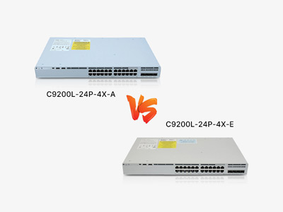 Cisco Catalyst C9200L-24P-4X-E vs C9200L-24P-4X-A: Decoding the Ultimate Campus Switch Dilemma