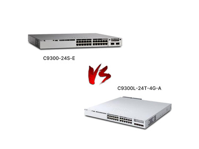 ​Ten Key Differences Between Cisco C9300L-24T-4G-A and C9300-24S-E