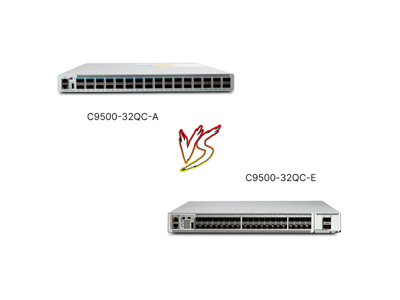 Cisco C9500-32QC-E vs C9500-32QC-A: A Battle of Scalable vs. Basic Access Switches