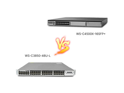 WS-C4500X-16SFP+ vs WS-C3850-48U-L: A Guide to Aggregation vs. Access Layer Roles