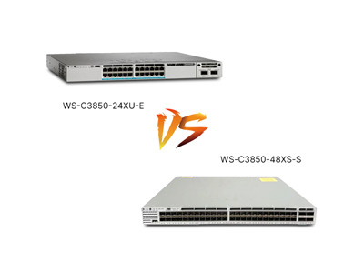 WS-C3850-48XS-S vs WS-C3850-24XU-E: A Guide to Access vs. Aggregation Layers in Enterprise Networks