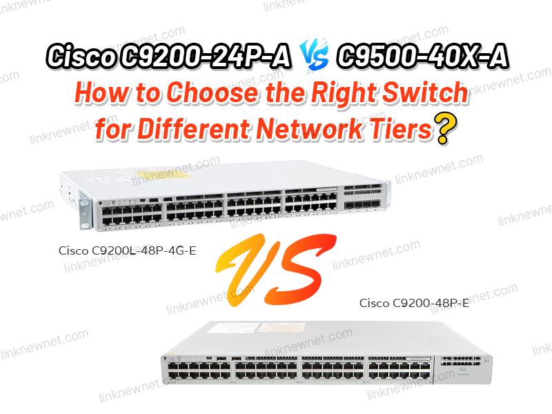 C9200L-48P-4G-E vs C9200-48P-E（有水印）.png