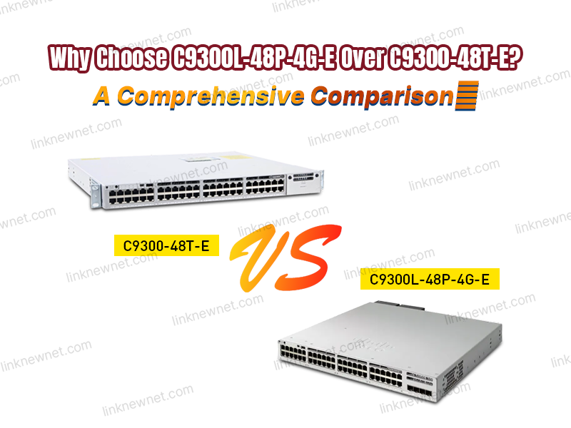 C9300L-48P-4G-E vs C9300-48T-E