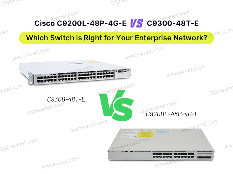 c9200l-48p-4g-e vs c9300-48t-e