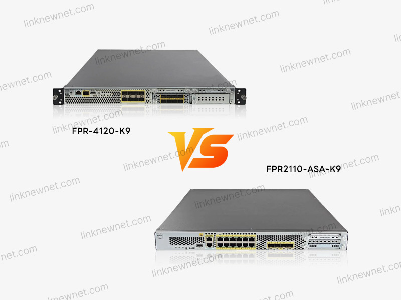 FPR-4120-K9 vs FPR2110-ASA-K9（水印）.jpg
