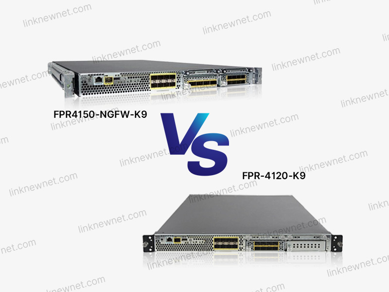 FPR4150-NGFW-K9 vs FPR-4120-K9（水印）.jpg