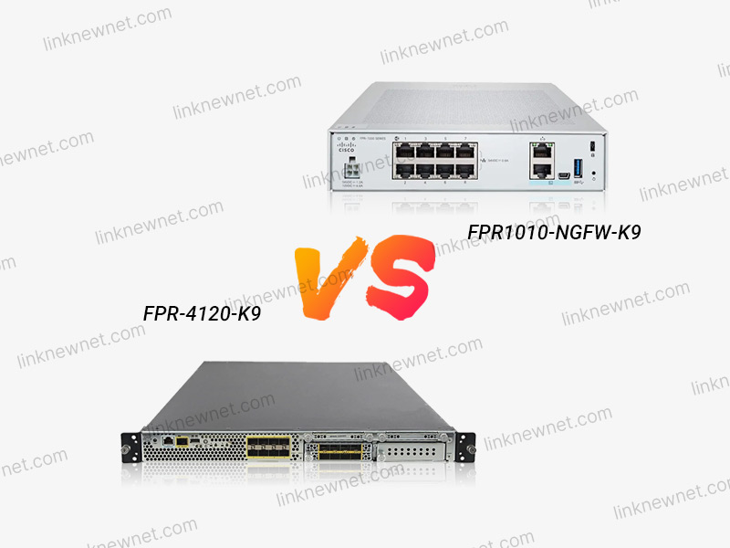 FPR1010-NGFW-K9 vs FPR-4120-K9