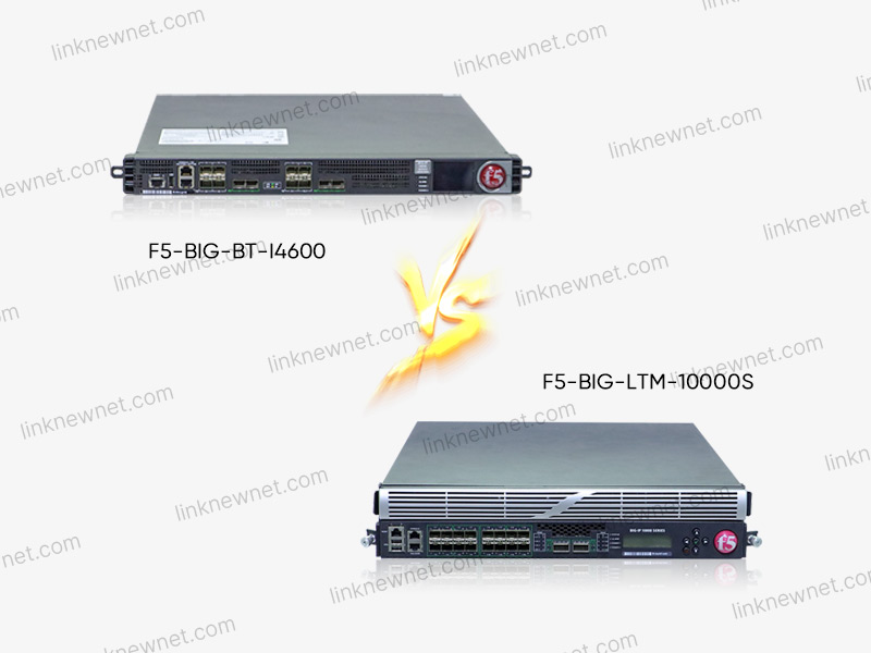 F5-BIG-LTM-10000S vs F5-BIG-BT-I4600