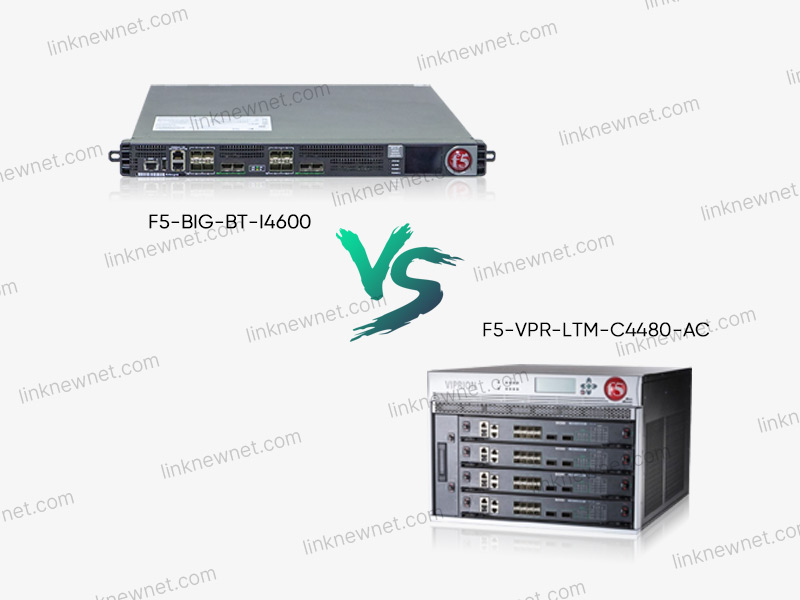 F5-VPR-LTM-C4480-AC vs F5-BIG-BT-I4600