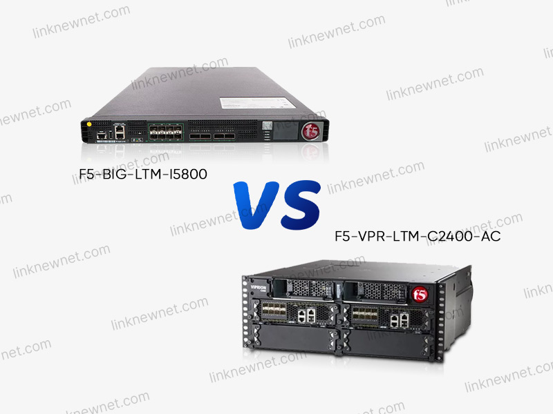 F5-BIG-LTM-I5800 vs F5-VPR-LTM-C2400-AC（水印）.jpg