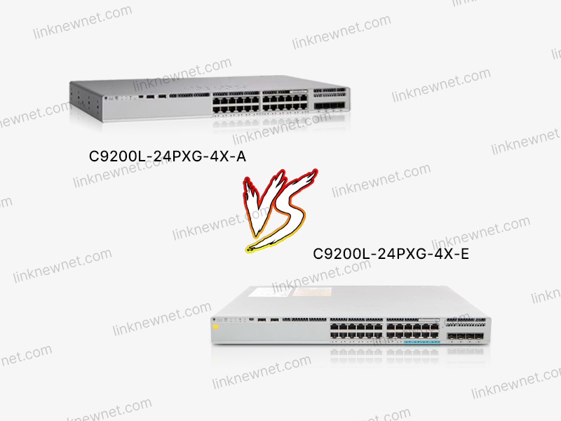 C9200L-24PXG-4X-A vs C9200L-24PXG-4X-E(水印).jpg