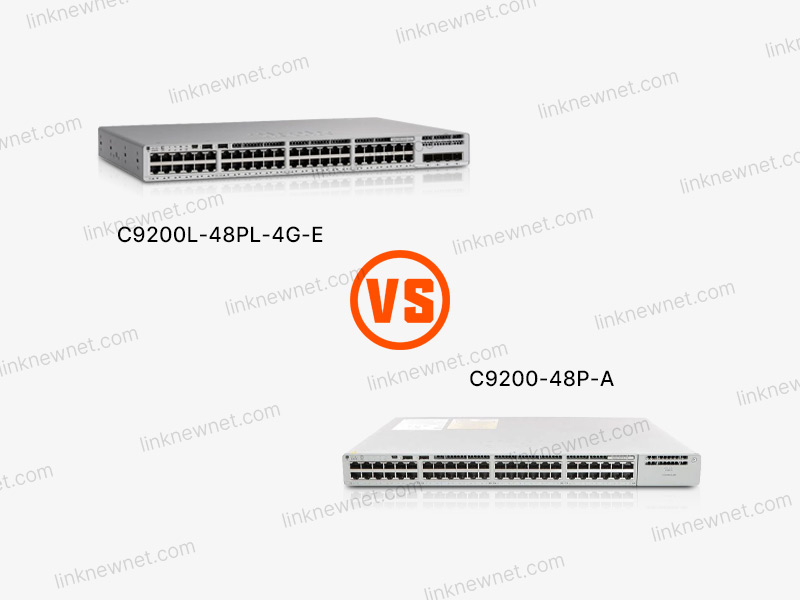 C9200L-48PL-4G-E vs C9200-48P-A（水印）.jpg