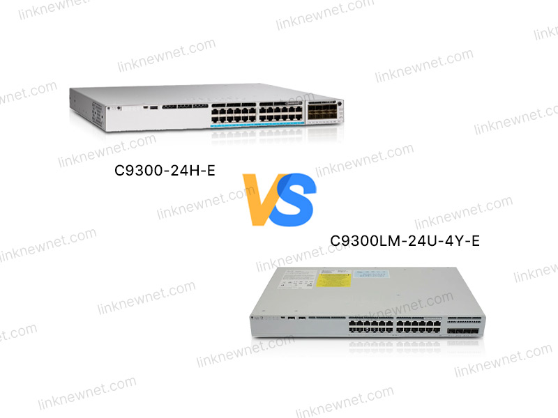 C9300LM-24U-4Y-E vs C9300-24H-E（水印）.jpg