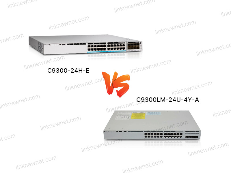 C9300-24H-E vs C9300LM-24U-4Y-A（水印）.jpg