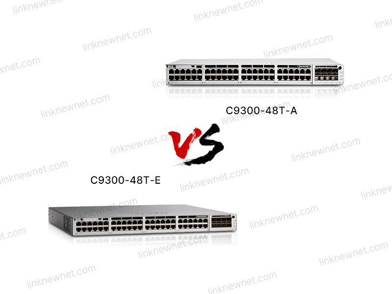 C9300-48T-A vs C9300-48T-E（水印）.jpg
