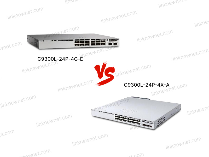 C9300L-24P-4X-A vs C9300L-24P-4G-E(水印).jpg