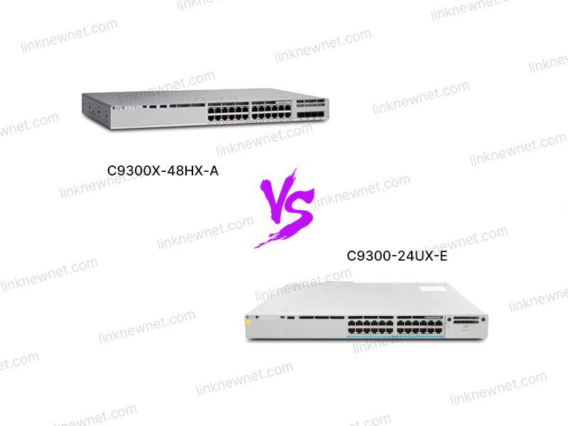 C9300X-48HX-A VS C9300-24UX-E（水印）.jpg