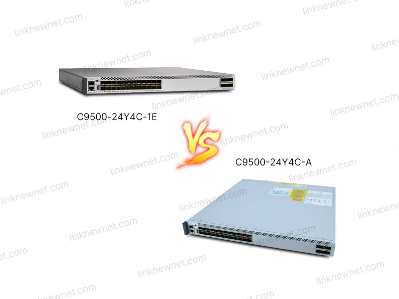 C9500-24Y4C-A vs C9500-24Y4C-1E（水印）.jpg