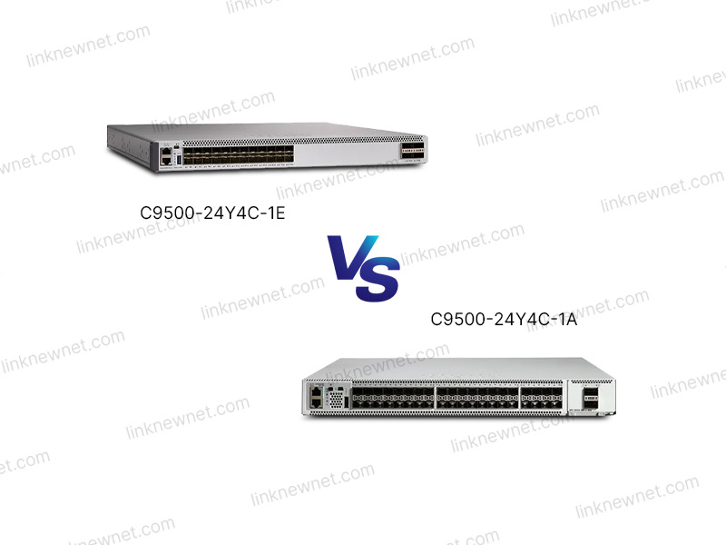 C9500-24Y4C-1E vs C9500-24Y4C-1A(水印).jpg