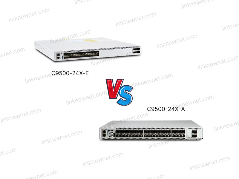 C9500-24X-E vs C9500-24X-A(水印).jpg