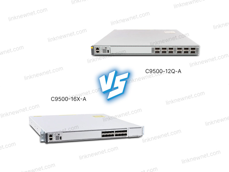 C9500-12Q-A vs C9500-16X-A（水印）.jpg