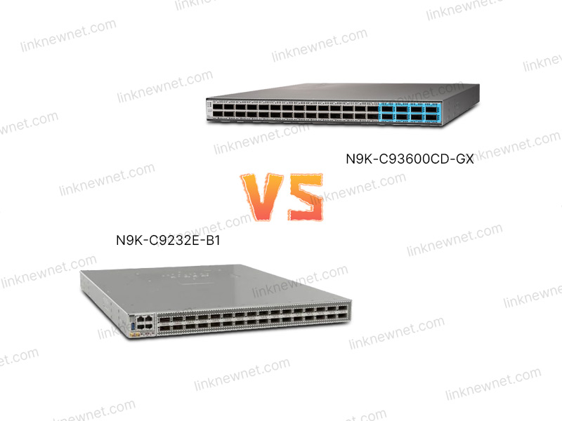N9K-C93600CD-GX vs N9K-C9232E-B1（水印）.jpg