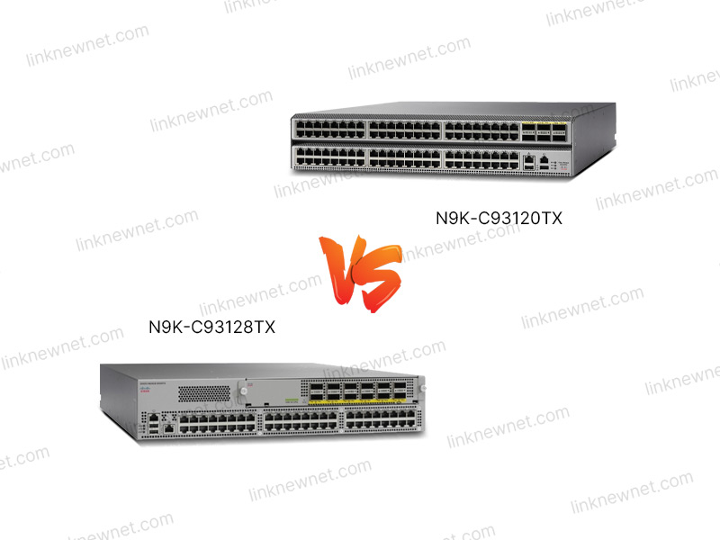 N9K-C93120TX vs N9K-C93128TX（水印）.jpg